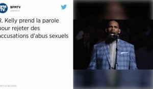 R. Kelly prend enfin la parole pour rejeter les accusations d’abus sexuels