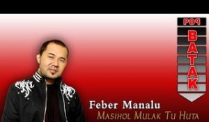 Feber Manalu - Masihol Mulak Tu Huta (Official Music Video)