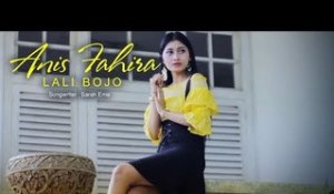 Anis Fahira - Lali Bojo (Official Music Video)