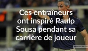 Les mentors de Paulo Sousa entraîneur des Girondins