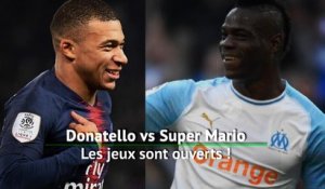 PSG/OM - Mbappé vs Balotelli : les jeux sont ouverts !