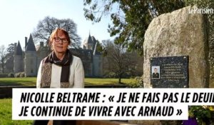 Nicolle Beltrame : « Je ne fais pas le deuil, je continue de vivre avec Arnaud »