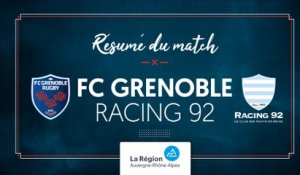 Grenoble - Racing 92 : le résumé vidéo
