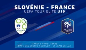 U19 TOUR ELITE Féminines : Slovénie - France, Mardi 9 avril, 18h45 I FFF 2018-2019