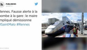 Rennes. Fausse alerte à la bombe à la gare : le maire impliqué démissionne