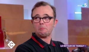 Tanguy est de retour ! - C à Vous - 08/04/2019