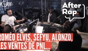 #AFTERRAP : Roméo Elvis, Sefyu, Alonzo, les ventes de PNL...