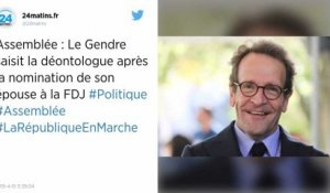 Assemblée: Le Gendre saisit la déontologue après la nomination de son épouse à la FDJ