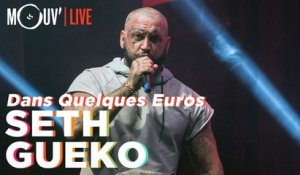 SETH GUEKO : Dans Quelques Euros (live @ Concert Mouv' x AllPoints)