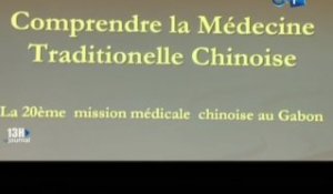 RTG/Présentation de la médecine traditionnelle Chinoise au Gabon