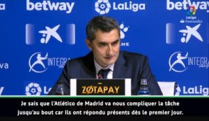 34e j. - Valverde : "L'Atlético va nous compliquer la tâche jusqu'au bout"