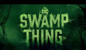 Swamp Thing - Teaser Saison 1