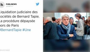 Liquidation judiciaire des sociétés de Bernard Tapie. La procédure dépaysée hors de Paris
