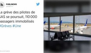 La grève des pilotes de SAS se poursuit, 110 000 passagers immobilisés