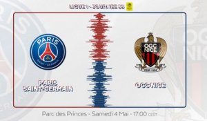 Paris Saint-Germain - OGC Nice : La bande annonce