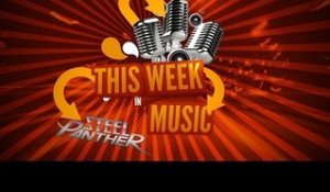 Steel Panther TV - This Week In Music #15