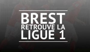 Ligue 2 - Brest retrouve l'élite !