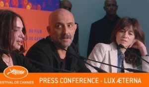 LUX AETERNA - Press conference - Cannes 2019 - EV