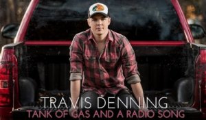 Travis Denning - Tank Of Gas And A Radio Song (Audio)