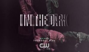 In the Dark - Promo 1x09