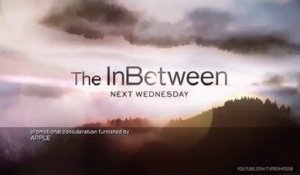 The InBetween - Promo 1x02