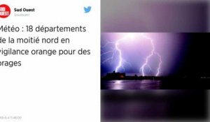 Météo France place 18 départements en vigilance orange aux orages.