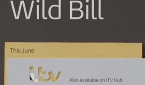 Wild Bill - Trailer Saison 1