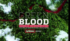 [TEASER] Green blood, scandales environnementaux