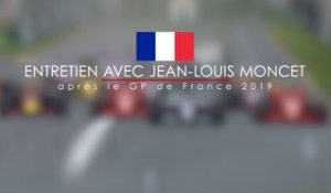 Entretien avec Jean-Louis Moncet après le Grand Prix de France 2019