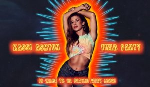 Kassi Ashton - Field Party (Audio)