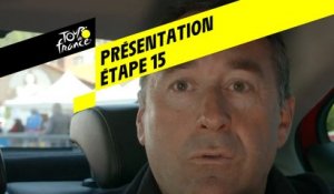 Tour de France 2019 - Présentation Étape 15