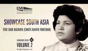 Tere Ishq Nachaya | Abida Parween | Showcase South Asia - Vol.2