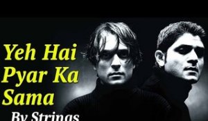 Strings Songs | Yeh Hai Pyar Ka Sama | 7 Super Stars