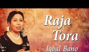 Best of Iqbal Bano |  An Evening With Iqbal Bano Vol-1 | Raja Tora  (Thumri)