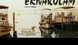 ERNAKULAM TRAVEL GUIDE ENGLISH /  KERALA TOURISM / INDIA