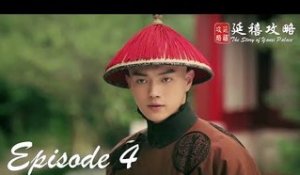 Story of Yanxi Palace - Épisode 04 (VOSTFR)