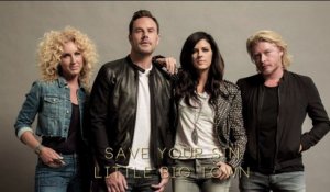 Little Big Town - Save Your Sin (Audio)