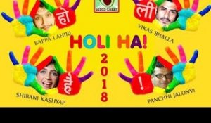 Super Hit Holi Song 2018- By Shivani Kaishyap and Vikas Bhalla-Album Holi Hai-