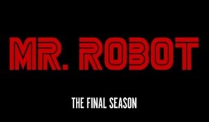 Mr. Robot - Teaser Saison 4