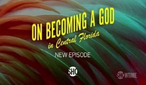 On Becoming a God in Central Florida - Promo 1x04