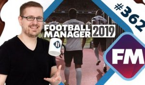 FOOTBALL MANAGER 2019, carton plein ! | PAUSE CAFAY #362