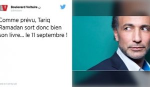 La justice autorise la sortie du livre de Tariq Ramadan avec le nom d'une de ses accusatrices