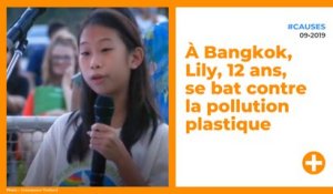 À Bangkok, Lily, 12 ans, se bat contre la pollution plastique