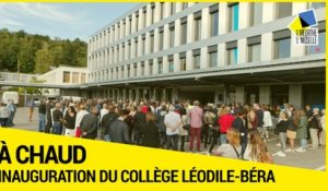 [A CHAUD] - Inauguration du collège Léodile-Béra à Longlaville