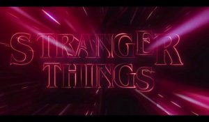 Stranger Things 4  - Bande-annonce officielle (VOSTF)
