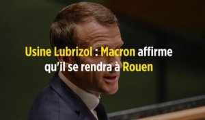 Usine Lubrizol : Macron affirme qu'il se rendra à Rouen