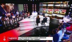 Les tendances GG : La pub pour Nutella avant l'émission d'Éric Zemmour, c'est terminé ! - 09/10