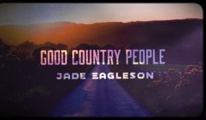 Jade Eagleson - Good Country People