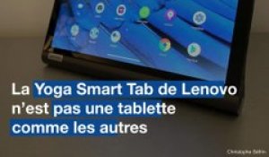 La tablette Yoga Smart Tab de Lenovo se plie en quatre