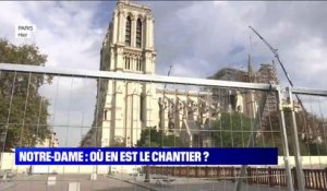 Où en est le chantier de Notre-Dame de Paris ?